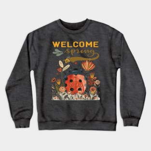 Welcome Spring Crewneck Sweatshirt